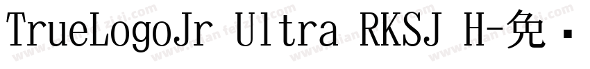 TrueLogoJr Ultra RKSJ H字体转换
